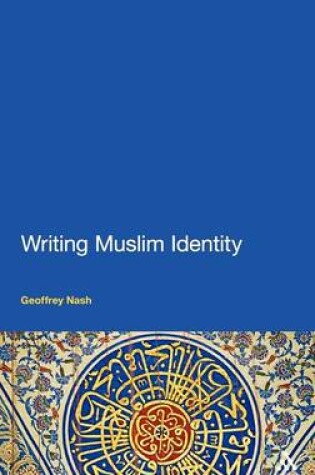 Cover of Writing Muslim Identity