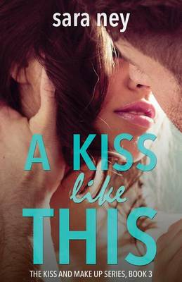 Book cover for A Kiss Like This