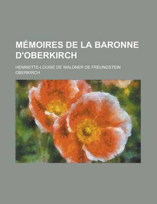 Book cover for Memoires de La Baronne D'Oberkirch