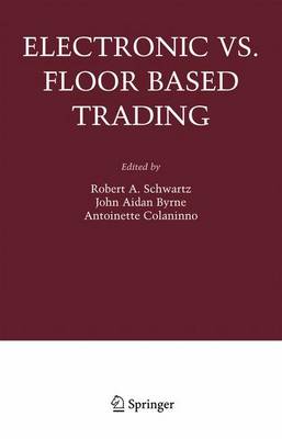 Book cover for Electronic Vs. Floor Based Trading