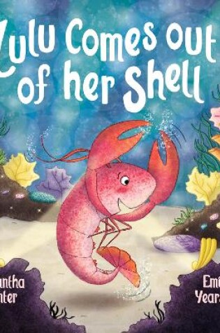 Cover of Lulu Comes Out Of Her Shell