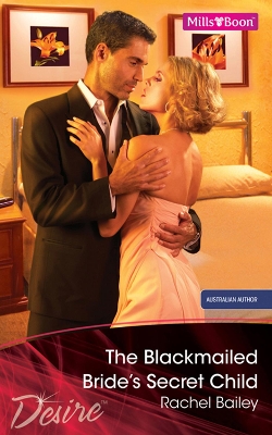 Book cover for The Blackmailed Bride's Secret Child