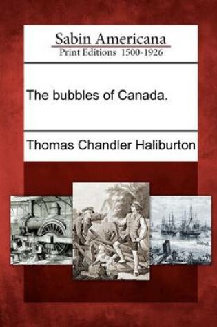 Cover of The Bubbles of Canada.