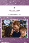 Book cover for A Mother's Secret