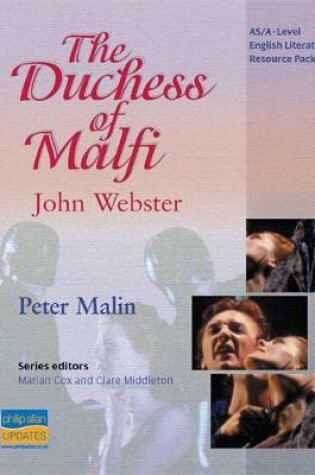 Cover of AS/A-Level English Literature: The Duchess of Malfi Teacher Resource Pack