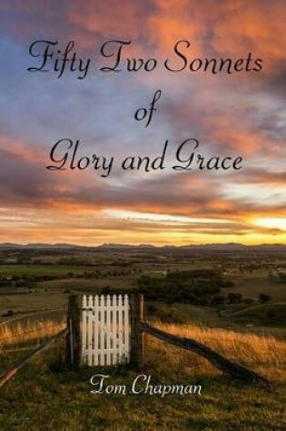 Cover of Fifty Two Sonnets of Glory and Grace