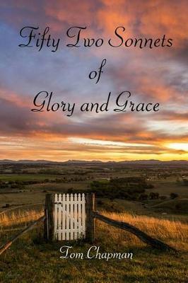 Book cover for Fifty Two Sonnets of Glory and Grace