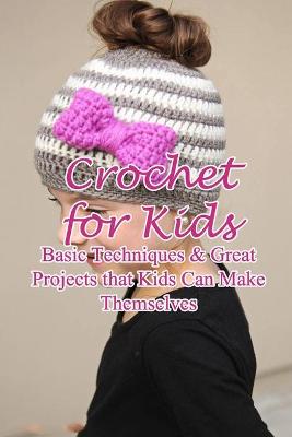 Book cover for Crochet for Kids