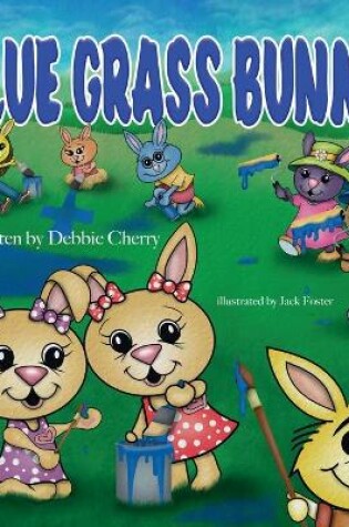 Cover of Blue Grass Bunny