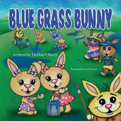 Book cover for Blue Grass Bunny