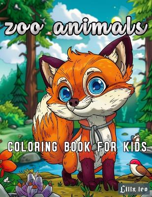 Book cover for Zoo Animals Coloring Book for Kids