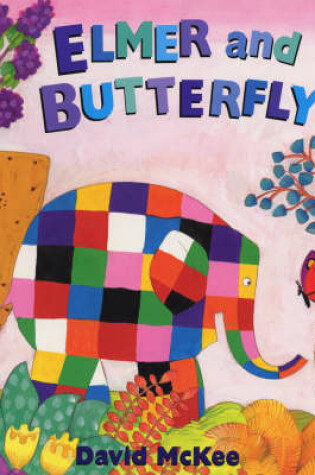 Cover of ELMER AND BUTTERFLY