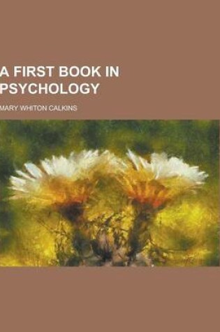 Cover of A First Book in Psychology