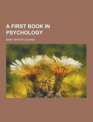 Book cover for A First Book in Psychology