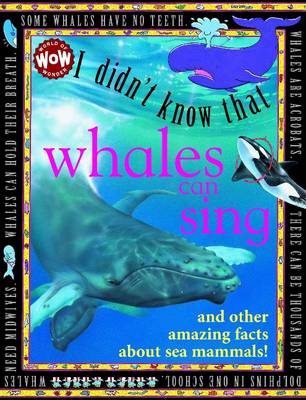 Book cover for I Didn't Know That...Some Whales Can Sing