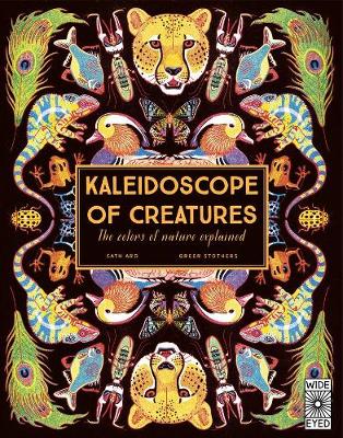 Kaleidoscope of Creatures by Cath Ard