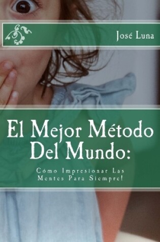 Cover of El Mejor Metodo Del Mundo