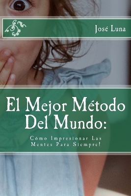 Book cover for El Mejor Metodo Del Mundo