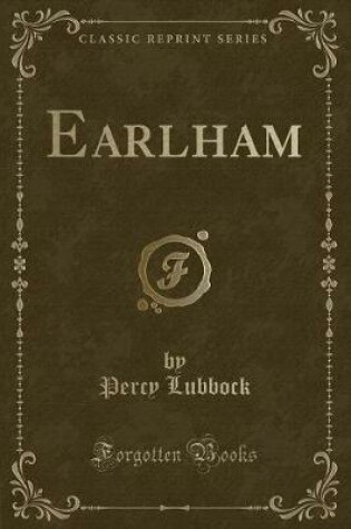Cover of Earlham (Classic Reprint)