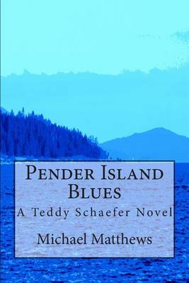 Book cover for Pender Island Blues