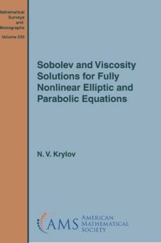 Cover of Sobolev and Viscosity Solutions for Fully Nonlinear Elliptic and Parabolic Equations