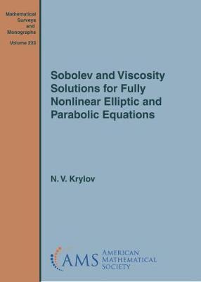 Book cover for Sobolev and Viscosity Solutions for Fully Nonlinear Elliptic and Parabolic Equations