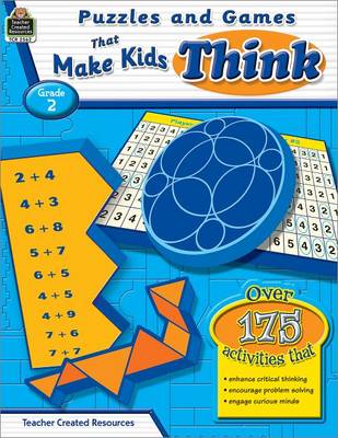 Book cover for Puzzles and Games That Make Kids Think, Grade 2