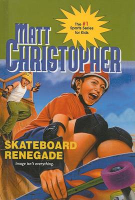 Book cover for Skateboard Renegade
