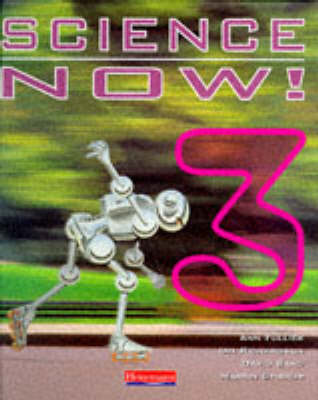 Cover of Science Now! Student Book 3    (Hardback)
