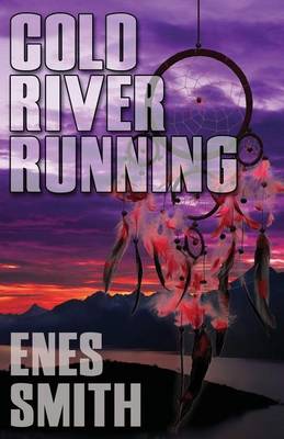 Cover of Cold River Running