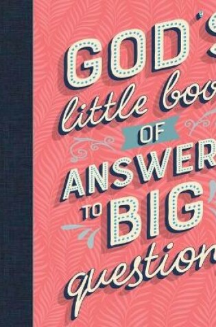 Cover of God's Little Book of Answers to Big Questions