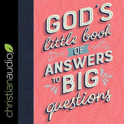 Book cover for God's Little Book of Answers to Big Questions