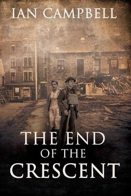 Book cover for The End of the Crescent