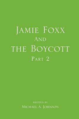 Book cover for Jamie Foxx and the Boycott Part 2