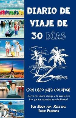 Book cover for Diario de viaje de 30 dias con libro para colorear