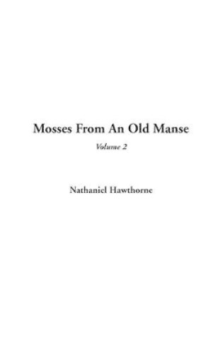 Cover of Mosses from an Old Manse, V2