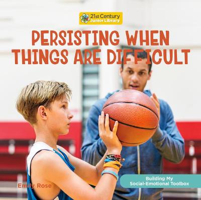Book cover for Persisting When Things Are Difficult