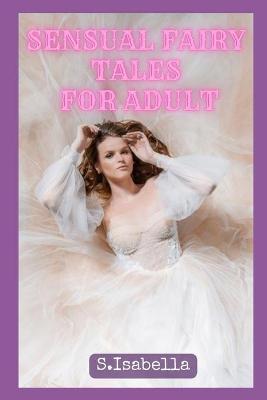 Book cover for Sensual Fairy Tales for Adult