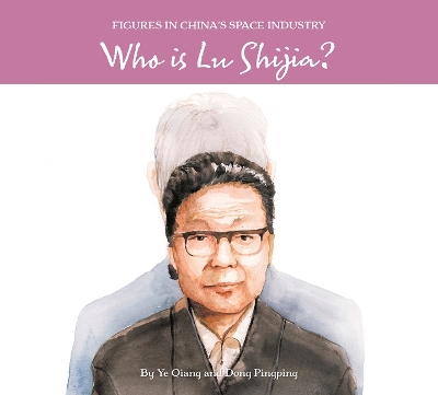 Cover of Who Is Lu Shijia?