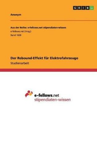 Cover of Der Rebound-Effekt für Elektrofahrzeuge