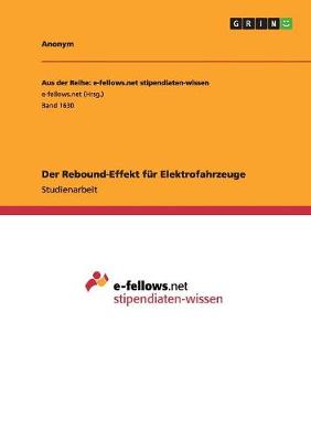 Book cover for Der Rebound-Effekt für Elektrofahrzeuge