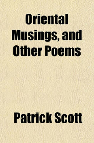 Cover of Oriental Musings, and Other Poems