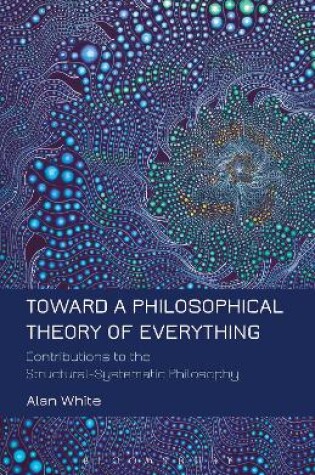 Cover of Toward a Philosophical Theory of Everything
