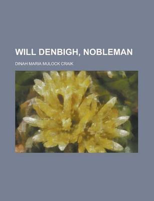 Book cover for Will Denbigh, Nobleman