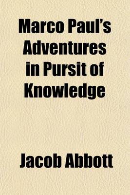 Book cover for Marco Paul's Adventures in Pursit of Knowledge