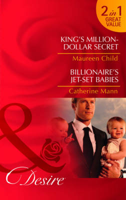 Book cover for King's Million-Dollar Secret/ Billionaire's Jet-Set Babies