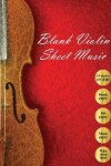 Book cover for Blank Violin Sheet Music