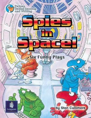 Book cover for Spies in Space, Six Funny Plays Year 4 Reader 5