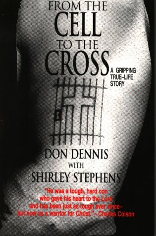 Cover of From the Cell to the Cross