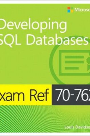 Cover of Exam Ref 70-762 Developing SQL Databases
